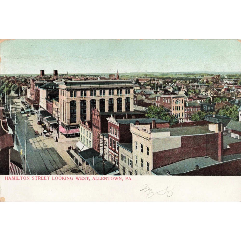 Allentown Pennsylvania PA Postcard Hamilton Street Looking West Trolley c1907